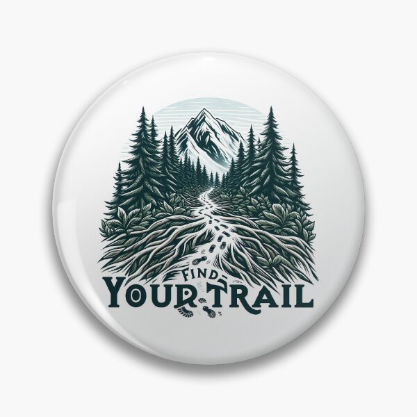 Item preview, Blaze your own path with our "Find Your Trail" designed and sold by OzzFrequency.