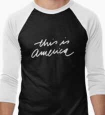 Childish Gambino this is America Men's Baseball ¾ T-Shirt