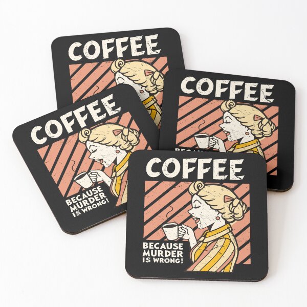 Item preview, Coffee Because Murder is Wrong - Retro Humorous Design designed and sold by JesterKrewArt.