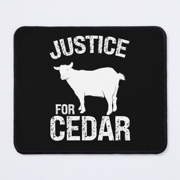 Item preview, Justice For Cedar The Goat Animal Lover designed and sold by SharpThreadZ.