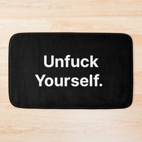 Item preview, Unfuck yourself  designed and sold by TextAura™.