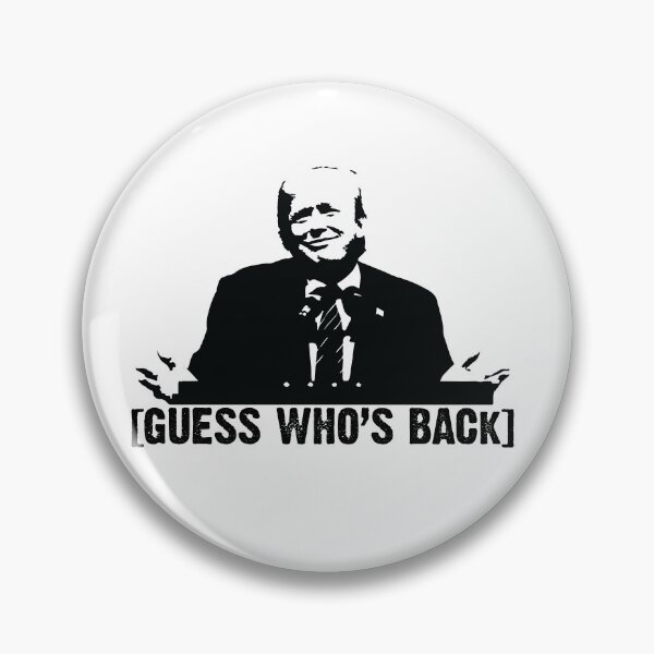 Artikelvorschau, Trump - Raten Sie mal, wer zurück ist entworfen und verkauft von Trey Anderson.