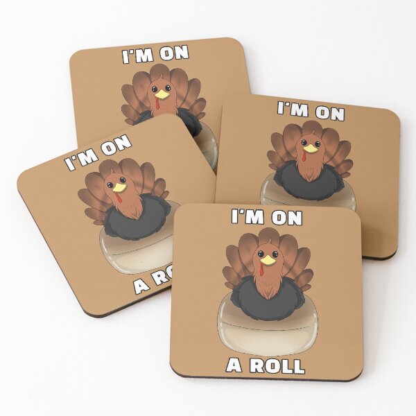 Item preview, I'm On A Roll Turkey designed and sold by LeCoffeeCat.