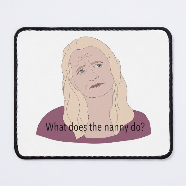 Item preview, What Does The Nanny Do? designed and sold by spookymulder.