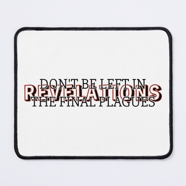 Item preview, Don't be left in the final plagues designed and sold by Woven-in-Jesus.