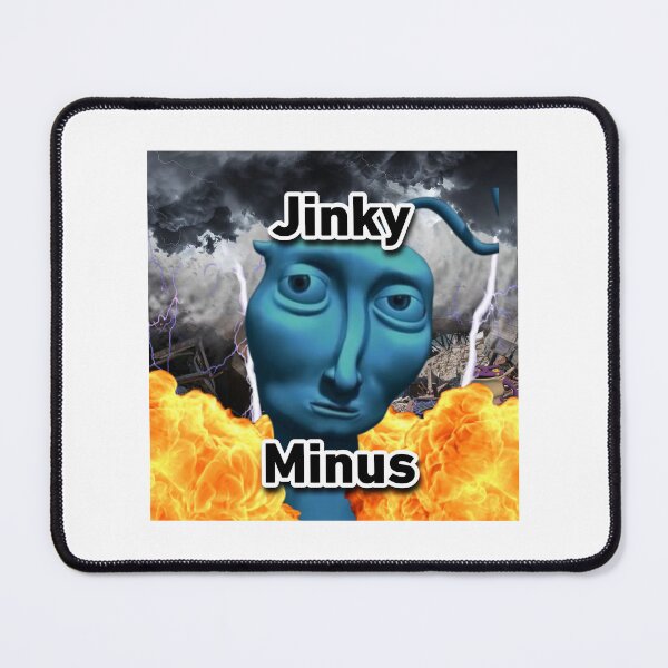 Item preview, You've turned her against me... all I have left now is Jinky Minus designed and sold by GoatDesigns76.