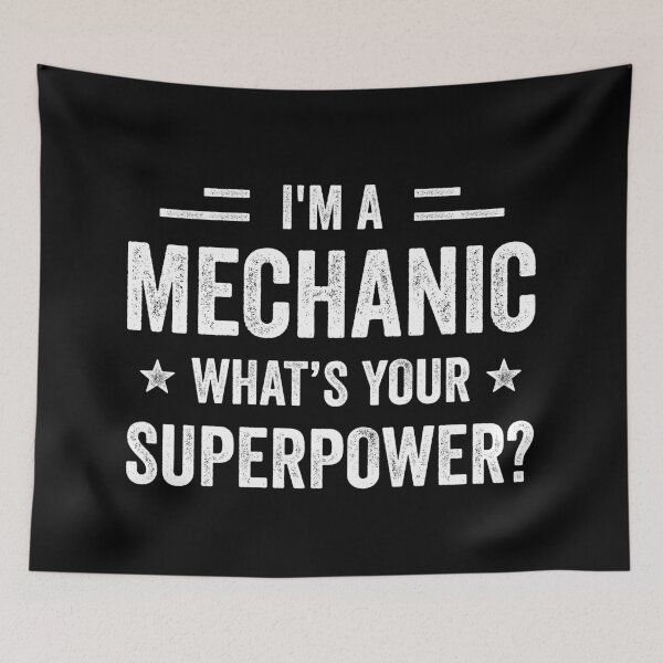 Item preview, I'm A Mechanic What's Your Superpower Funny Mechanic designed and sold by RareBunny.
