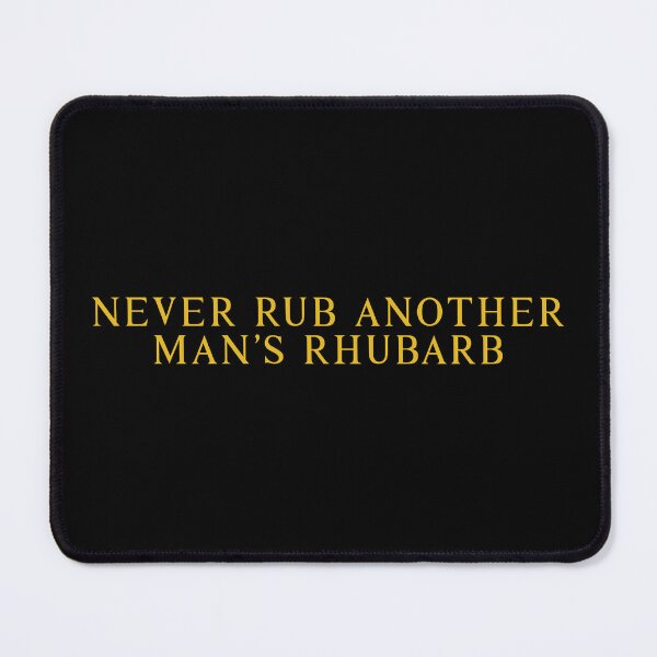 Item preview, Never Rub Another Man’s Rhubarb / 1989 Nicholson designed and sold by Cuttintees.