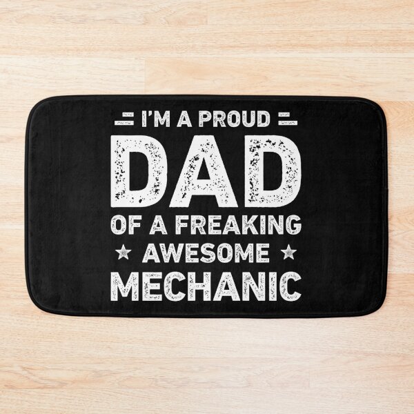 Item preview, Proud Dad Of A Freaking Awesome Mechanic Dad Funny designed and sold by RareBunny.