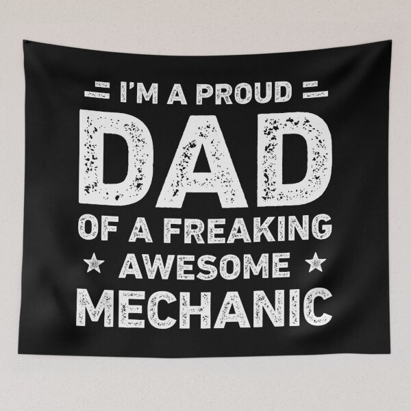 Item preview, Proud Dad Of A Freaking Awesome Mechanic Dad Funny designed and sold by RareBunny.