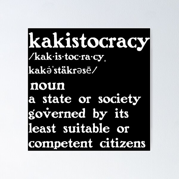 Item preview, The Definition of Kakistocracy designed and sold by Unhinged Heather.