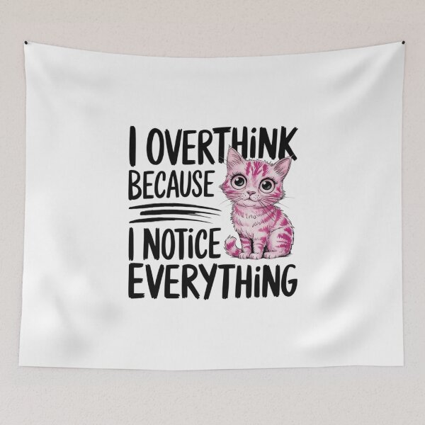 Item preview, I overthink because I notice everything designed and sold by nimmitrends.