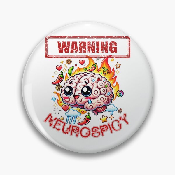 Item preview, Warning: Neurospicy  designed and sold by Amerzbaberz.