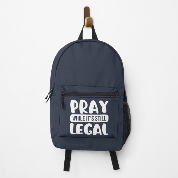 Item preview, Pray While It's Still Legal - Funny Christian designed and sold by Lillyamstronger.