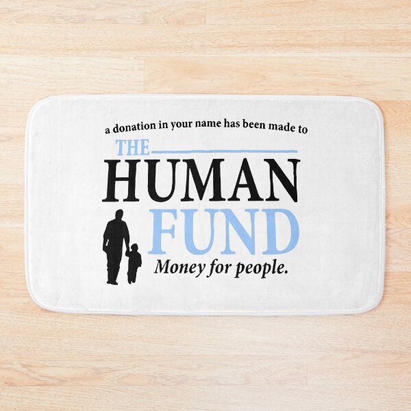 Item preview, The Human Fund ( black ) designed and sold by AllYouCanDesign.