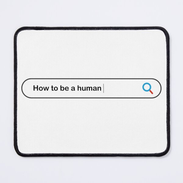 Item preview, How to be a human designed and sold by Wowliful.