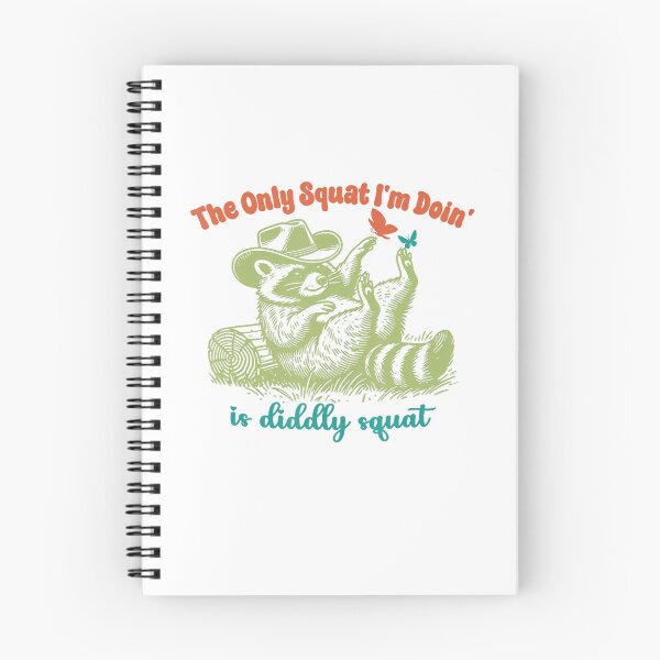 Item preview, The Only Squat I'm Doing Is Diddly Squat Racoon Vintage designed and sold by spirorinin.