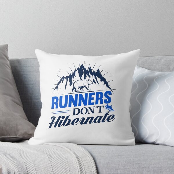 Item preview, Runners Don't Hibernate designed and sold by ChemicalXShop.