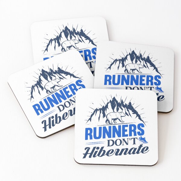 Item preview, Runners Don't Hibernate designed and sold by ChemicalXShop.