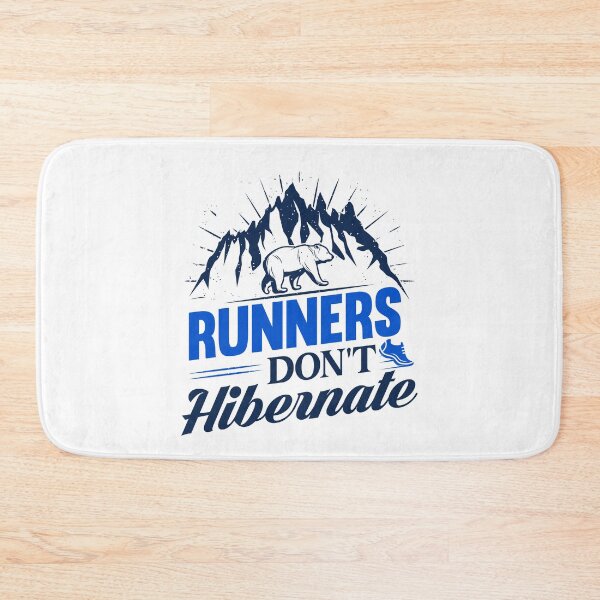 Item preview, Runners Don't Hibernate designed and sold by ChemicalXShop.
