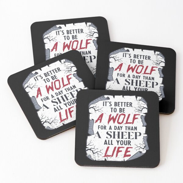 Item preview, It's Better To Be A Wolf for A Day Than A Sheep All Your Life designed and sold by ChemicalXShop.