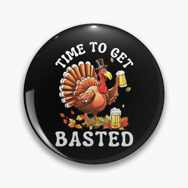 Item preview, Time To Get Basted, Funny, Thanksgiving  designed and sold by Teetreasure2.