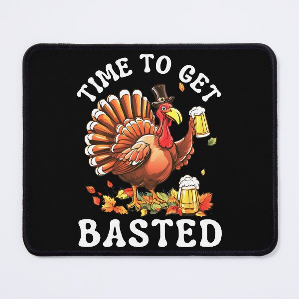 Item preview, Time To Get Basted, Funny, Thanksgiving  designed and sold by Teetreasure2.