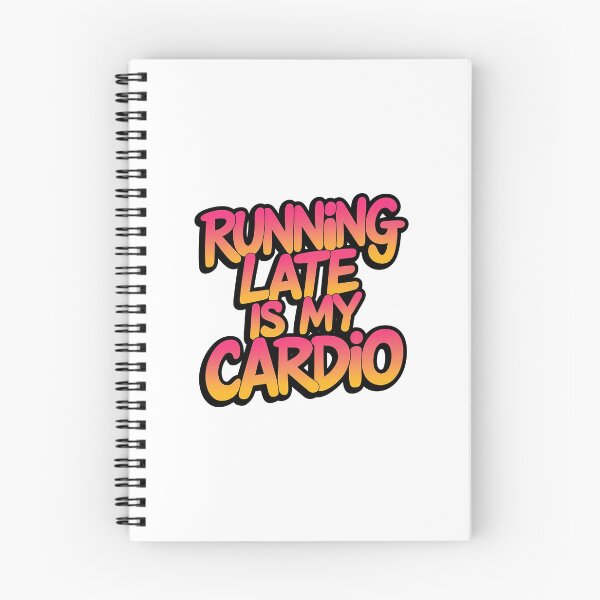 Item preview,  Running Late Is My Cardio  – Bold 80s Graffiti designed and sold by zaina.sho.