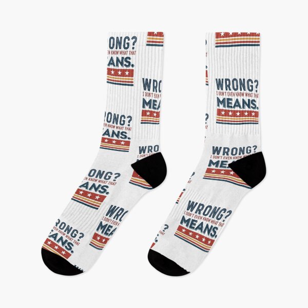 Item preview, Wrong? I Don’t Even Know What That Means - Funny Quote Design for Humor Lovers designed and sold by Colorful-Garden.