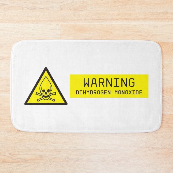 Item preview, Dihydrogen Monoxide Warning designed and sold by Me-Meme.