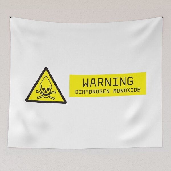 Item preview, Dihydrogen Monoxide Warning designed and sold by Me-Meme.