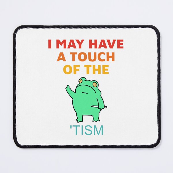 Item preview, I May Have A Touch Of The 'Tism Vintage  designed and sold by spirorinin.