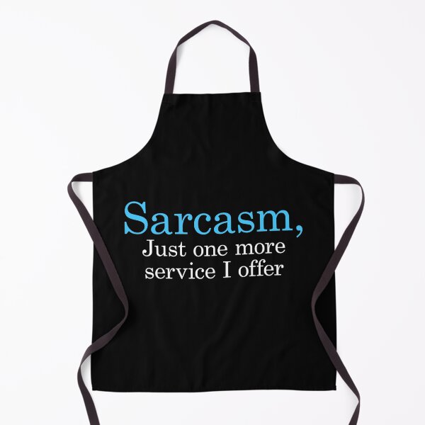 Item preview, Sarcasm Just one more service I offer designed and sold by FlyShop1.
