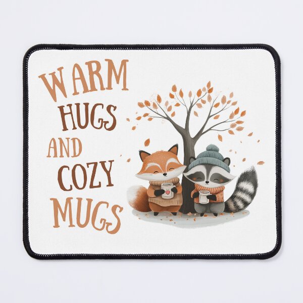 Item preview, Warm Hugs and Cozy Mugs - Cute Autumn Animals designed and sold by Queen of Whimsy.