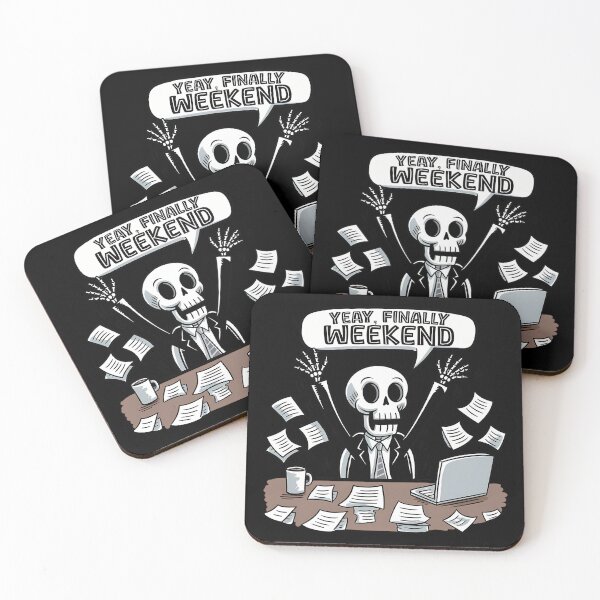 Item preview, Weekend Celebration - Finally  Skeleton Desk  designed and sold by Belhbib Art ⭐⭐⭐⭐⭐.