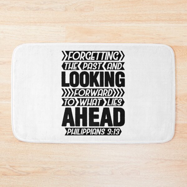 Item preview, Philippians 3:13 Forgetting The Past designed and sold by plushism.