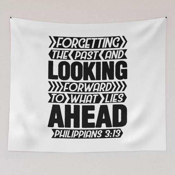 Item preview, Philippians 3:13 Forgetting The Past designed and sold by plushism.