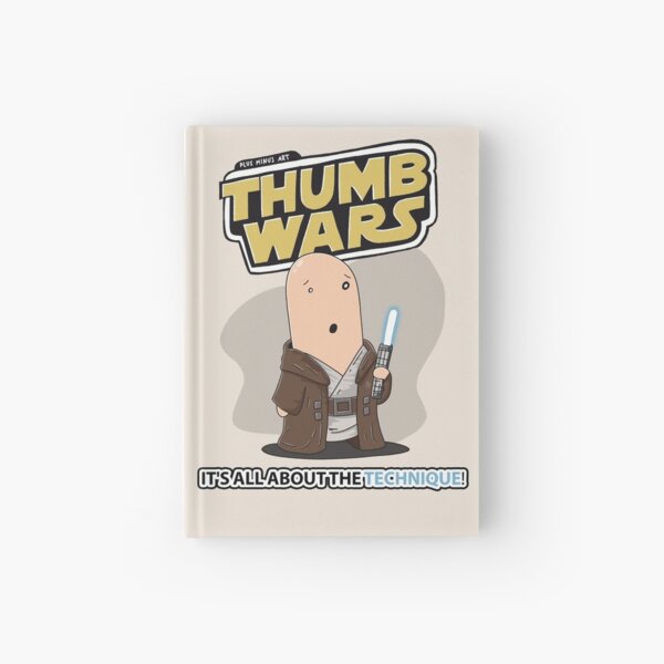 ThumbsUp - Thumb Wars - "It's all about the technique!" Jedi Hardcover Journal