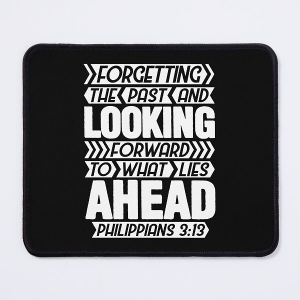Item preview, Philippians 3:13 Forgetting The Past designed and sold by plushism.