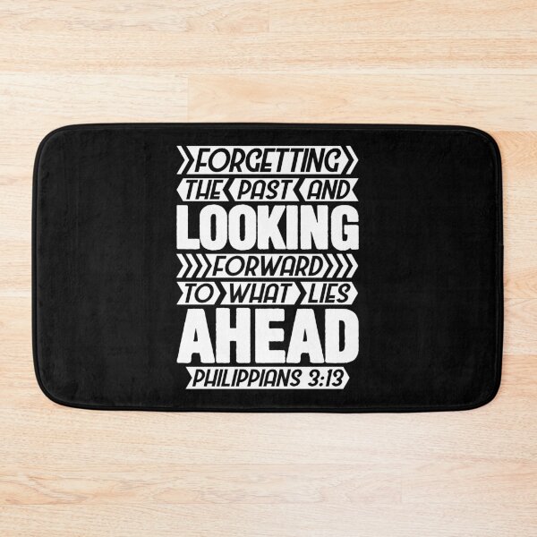 Item preview, Philippians 3:13 Forgetting The Past designed and sold by plushism.