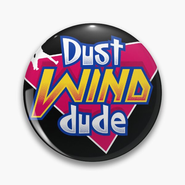 Item preview, Dust Wind Dude - 90s Kids - Most Excellent designed and sold by Nemons.