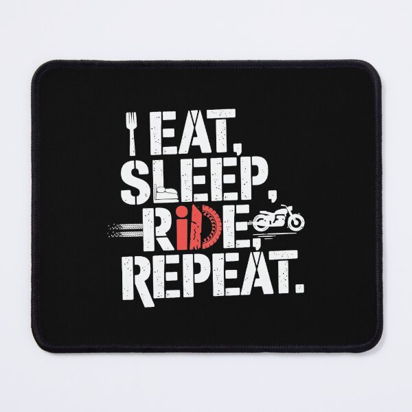 Item preview, Eat, Sleep, Ride, Repeat designed and sold by 0utriders.