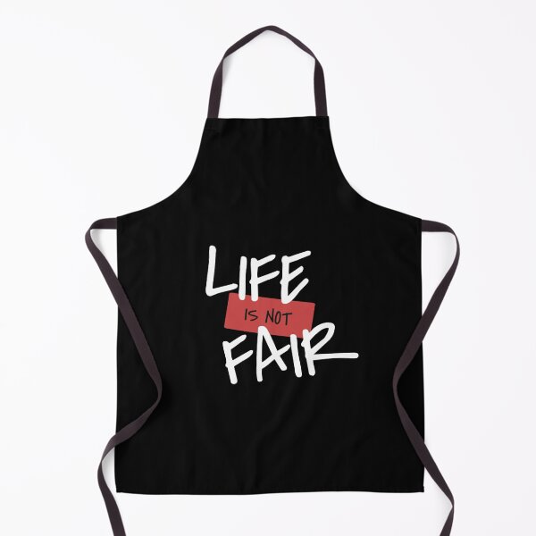 Item preview, Life Isn’t Fair T-shirt designed and sold by CYouClothings.