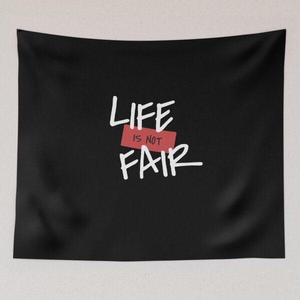 Item preview, Life Isn’t Fair T-shirt designed and sold by CYouClothings.