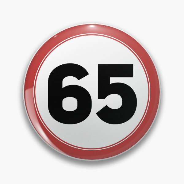 Item preview, Speed limit 65, happy 65th birthday designed and sold by Wolagno.