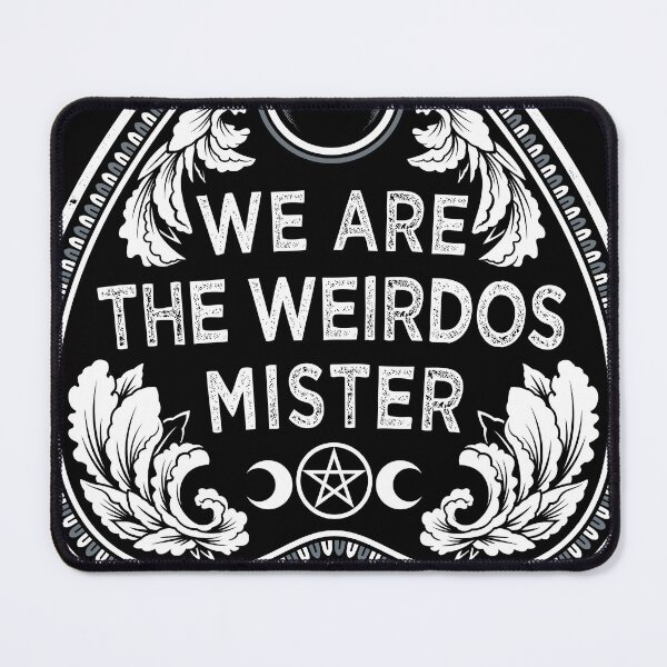 Item preview, We Are The Weirdos - Goth - Witchcraft - Occult - Planchette designed and sold by Nemons.
