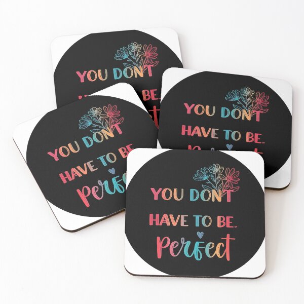 Item preview, YOU DON'T HAVE TO BE PERFECT , Embrace Imperfection Rainbow Design designed and sold by TeesHearts100.