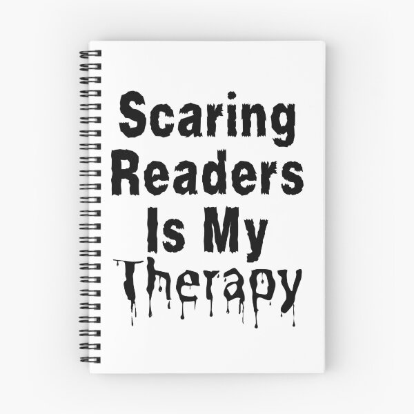 Item preview, Scaring Readers Is My Therapy - Black Text designed and sold by TheKnightWriter.