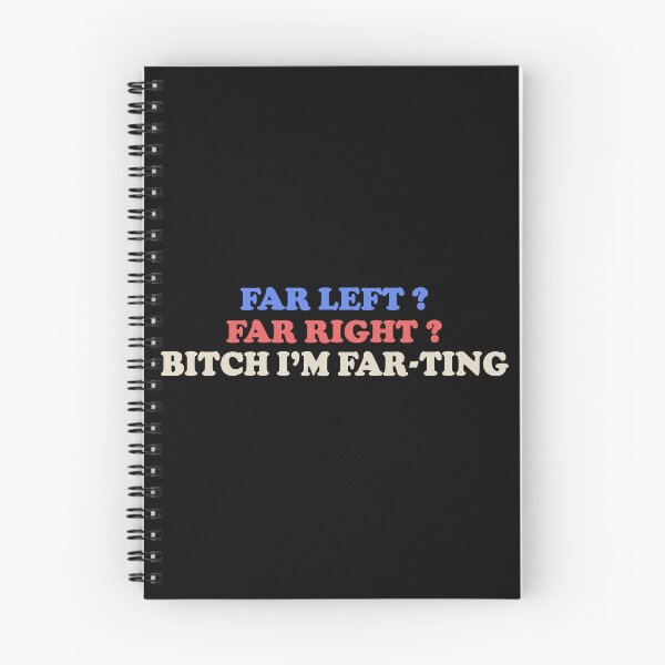 Item preview, Far Left? Far Right? Bitch I'm Farting Funny Bumper designed and sold by Jaxym.