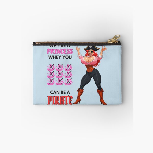 Item preview, Why Be a Princess When You Can Be a Pirate – Busty Cartoon Pirate Humor designed and sold by BaxInke.